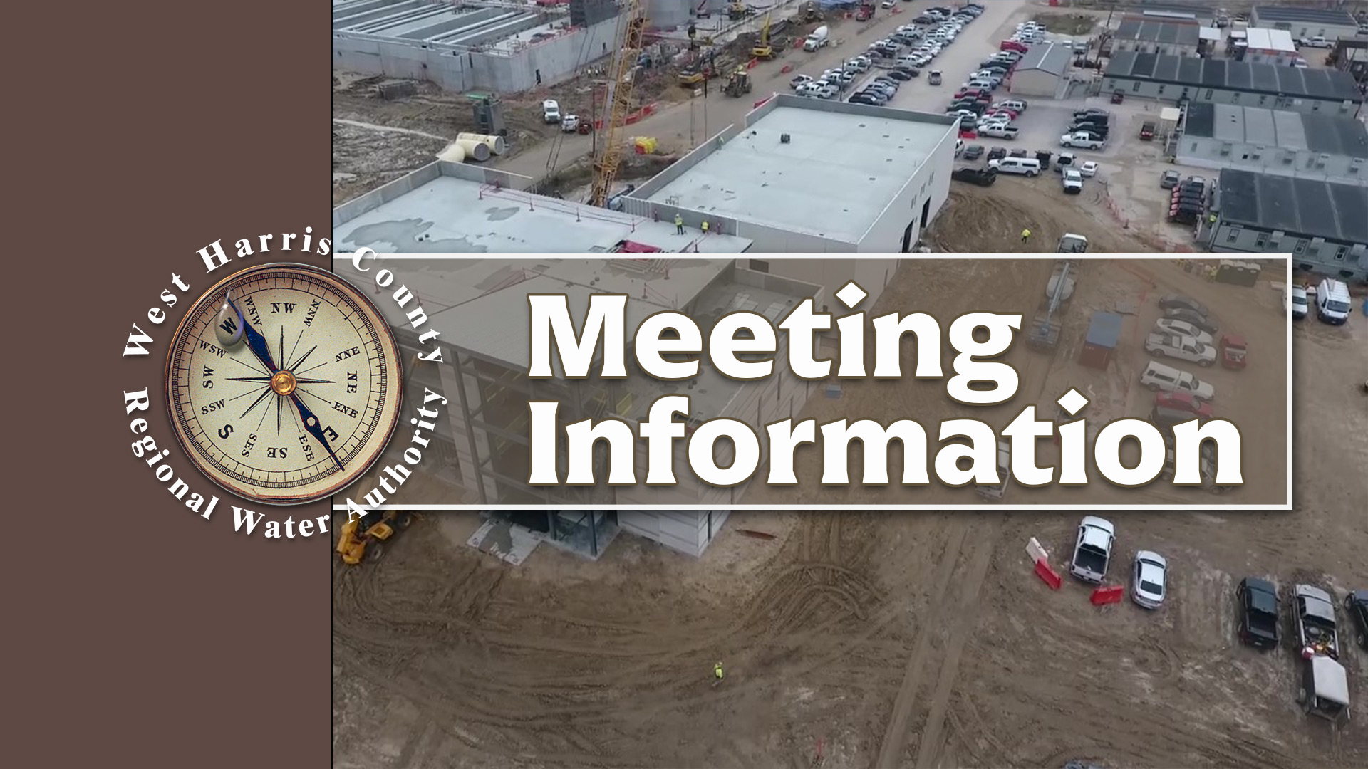 WHCRWA Meeting Information West Harris County Regional Water Authority