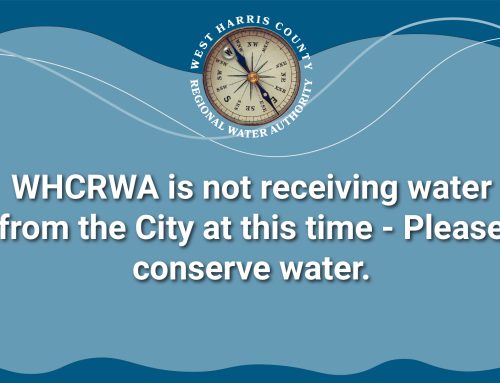 WHCRWA is not receiving water from the City at this time – Please conserve water
