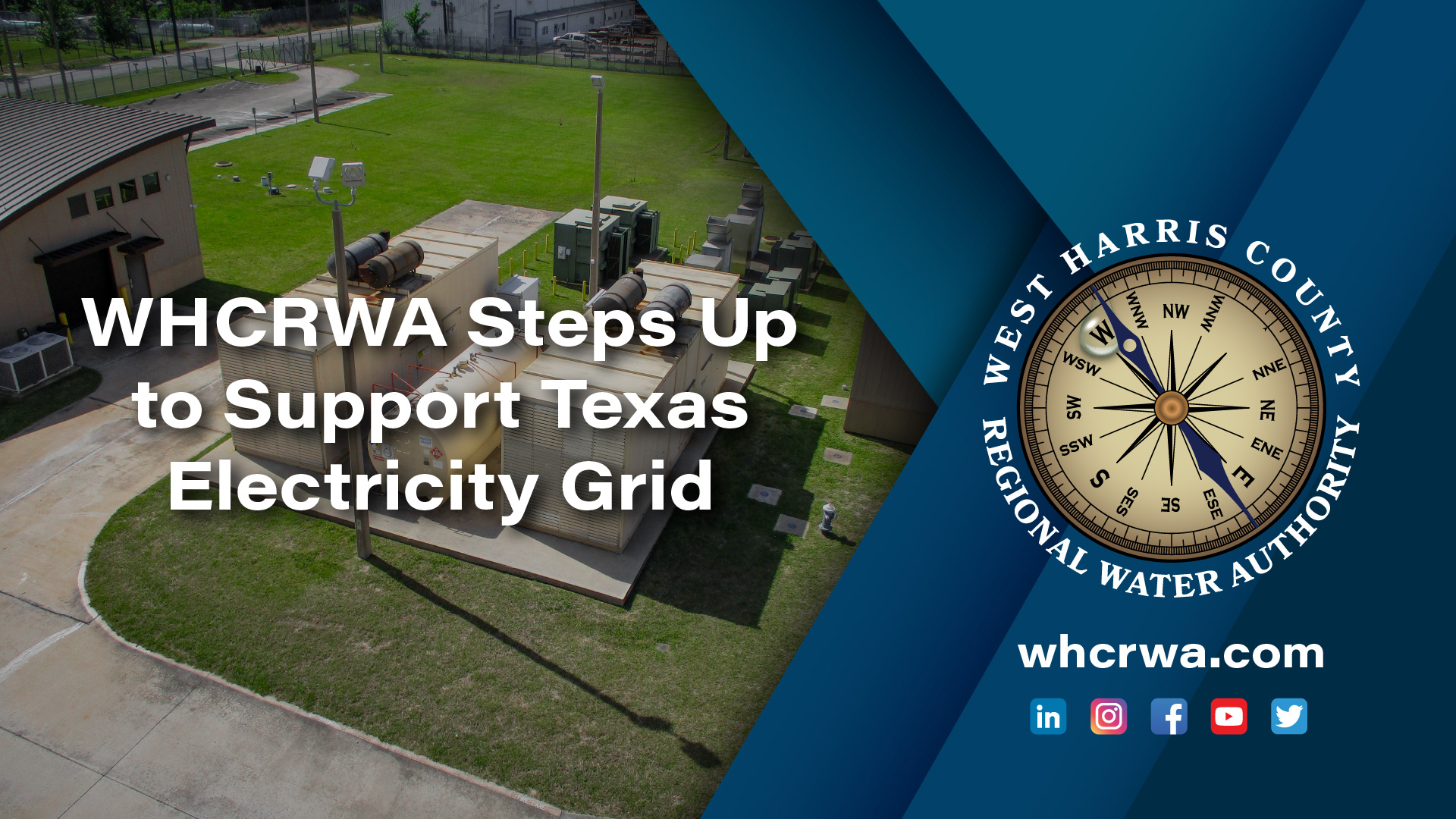 West Harris County Regional Water Authority (WHCRWA) Steps Up to Support Texas Electricity Grid West Harris County Regional Water Authority